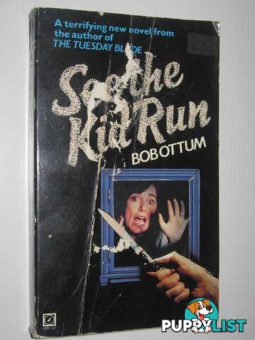 See the Kid Run  - Ottum Bob - 1981