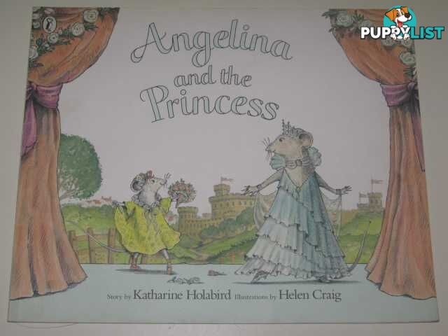 Angelina and the Princess  - Holabird Katharine - 2001