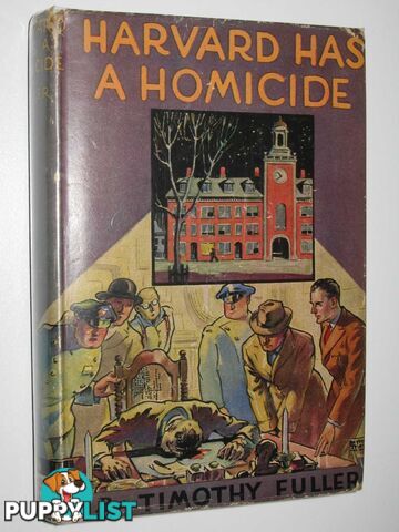 Harvard has a Homicide  - Fuller Timothy - 1942