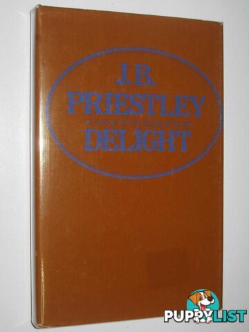 Delight  - Priestley J. B. - 1973