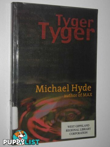 Tyger Tyger  - Hyde Michael - 2001