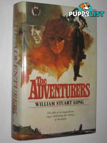 The Adventurers - The Australians Series #5  - Long William Stuart - 1983