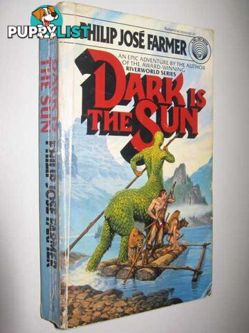 Dark Is the Sun  - Farmer Philip Jose - 1980