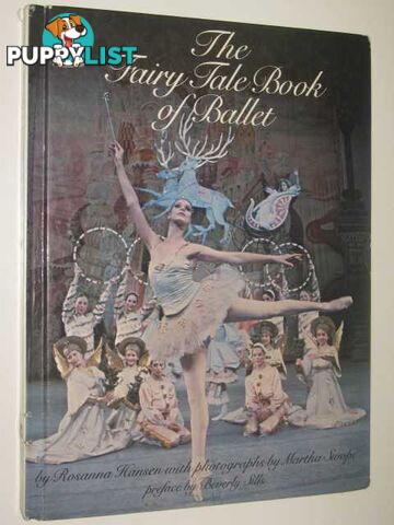 The Fairy Tale Book of Ballet  - Hansen Martha - 1980