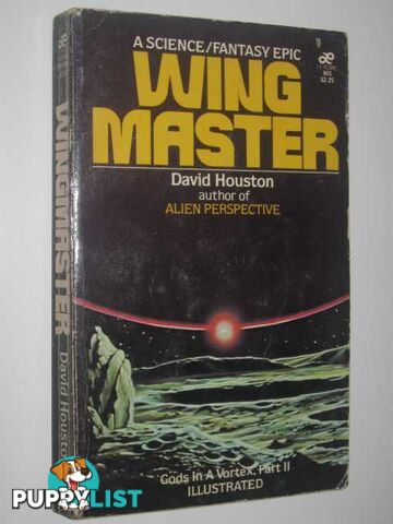 Wing Master - Gods in a Vortex Series #2  - Houston David - 1981