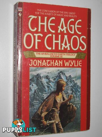 The Age of Chaos - The Unbalanced Earth Series #3  - Wylie Jonathan - 1990