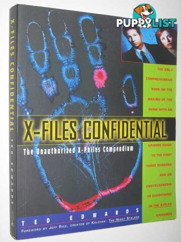 X-Files Confidential : The Unauthorized X-Philes Compendium  - Edwards Ted - 1996