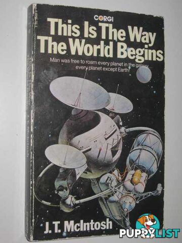 This Is The Way The World Begins  - McIntosh J. T. - 1977