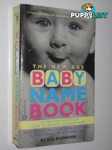 The New Age Baby Name Book  - Browder Sue - 1998