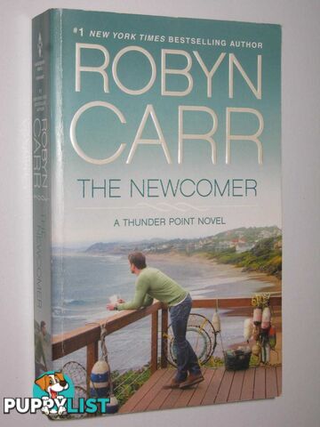 The Newcomer - Thunder Point Series #2  - Carr Robyn - 2013