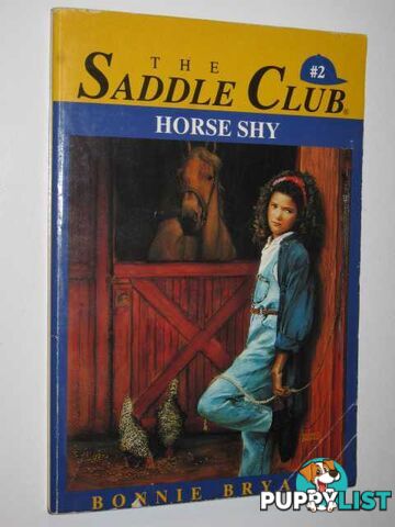 Horse Shy - The Saddle Club Series #2  - Bryant Bonnie B. - 1988