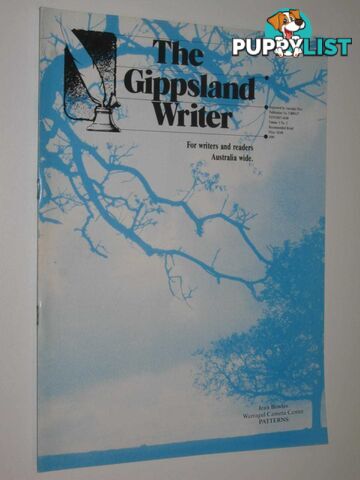 The Gippsland Writer Spring 1989 : Vol 3, No 2  - Willington Valerie - 1987