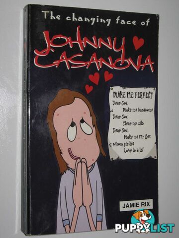 The Changing Face of Johnny Casanova  - Rix Jamie - 2002