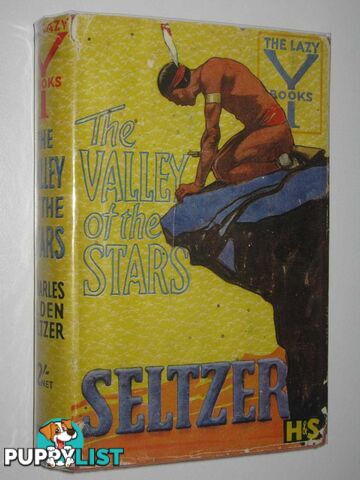 The Valley of the Stars  - Seltzer Charles Alden - 1935