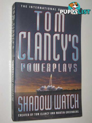 Shadow Watch - Power Plays Series #3  - Clancy Tom - 1999