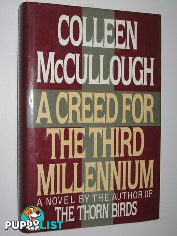 A Creed for the Third Millennium  - McCullough Colleen - 1985