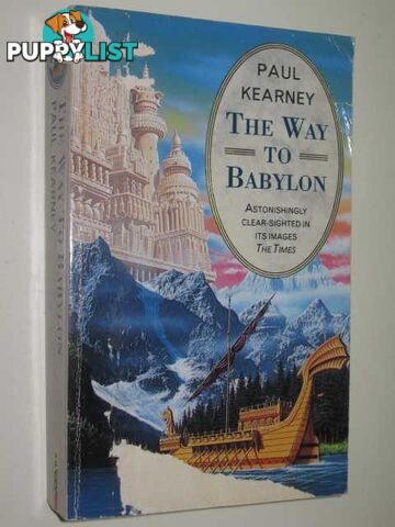 The Way to Babylon  - Kearney Paul - 1993