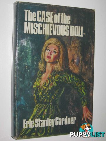 The Case of the Mischievous Doll - Perry Mason Series  - Gardner Erle Stanley - 1968