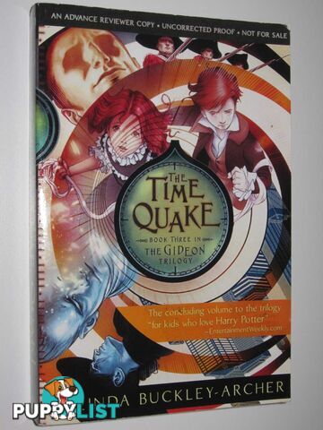 The Time Quake - The Enlightenment of Peter Schock Series #3  - Buckley-Archer Linda - 2009