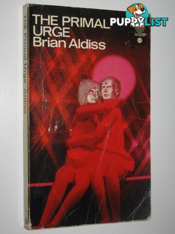 The Primal Urge  - Aldiss Brian W. - 1967