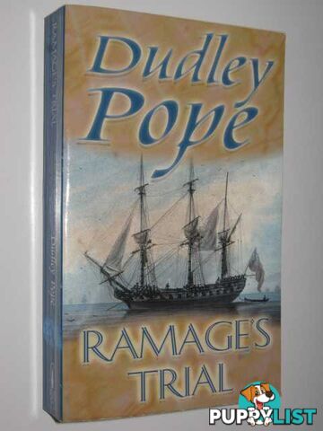 Ramage's Trial - Lord Ramage Series #14  - Pope Dudley - 2003