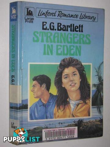 Strangers In Eden  - Bartlett E G - 1991