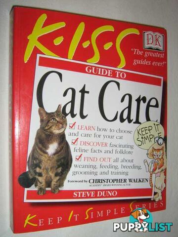 KISS Guide to Cat Care  - Duno Steve - 2001