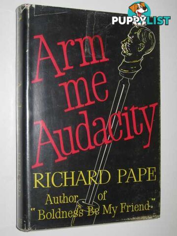 Arm Me Audacity  - Pape Richard - 1955