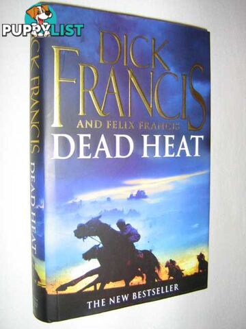 Dead Heat  - Francis Dick & Francis, Felix - 2007