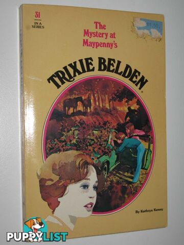 The Mystery at Maypenny's - Trixie Belden Series #31  - Kenny Kathryn - 1980