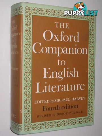 The Oxford Companion to English Literature  - Harvey Sir Paul - 1975