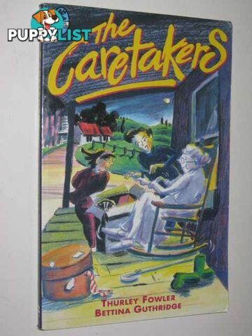 The Caretakers  - Fowler Thurley - 1994