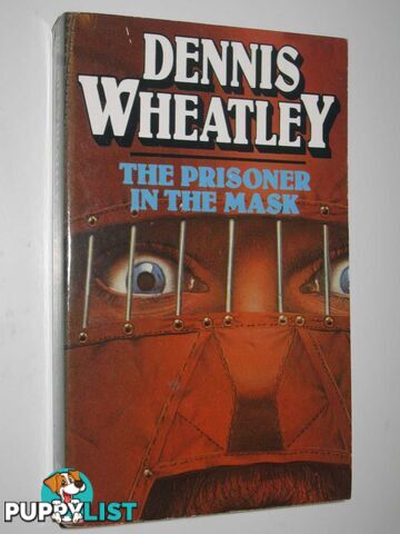 The Prisoner in the Mask - Duke De Richleau Series #8  - Wheatley Dennis - 1994