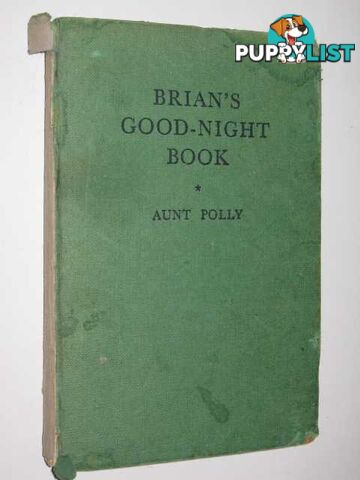 Brian's Good-Night Book  - Aunt Polly