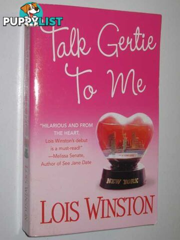 Talk Gentle to Me  - Winston Lois - 2006