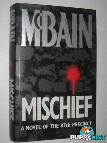 Mischief - 87th Precinct Mystery  - McBain Ed - 1993