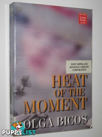 Heat of the Moment  - Bicos Olga - 2001