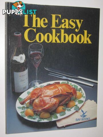 The Easy Cookbook for a Busy Lifestyle  - Hutchison Francis - 1984