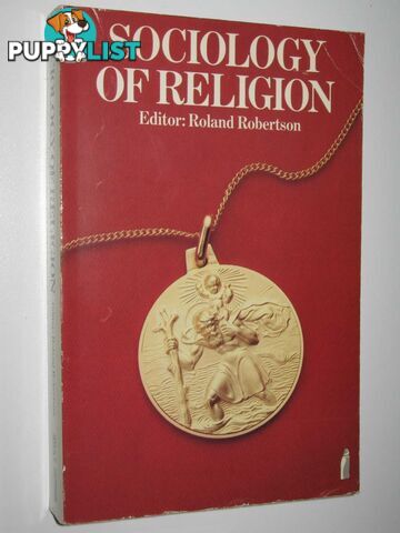 Sociology of Religion  - Robertson Roland - 1984