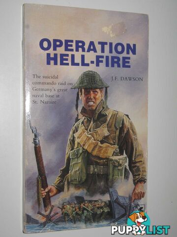 Operation Hell-Fire  - Dawson J. F. - No date