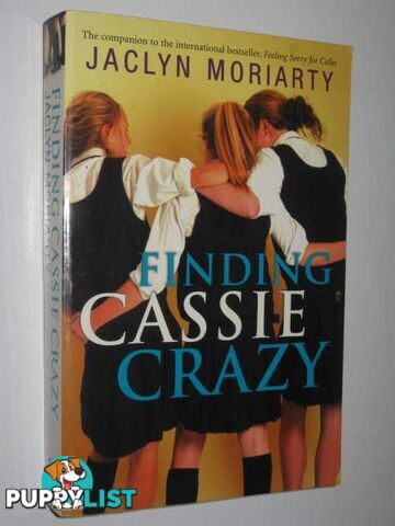 Finding Cassie Crazy  - Moriarty Jaclyn - 2003