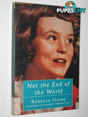 Not the End of the World.  - Stowe Rebecca - 1992