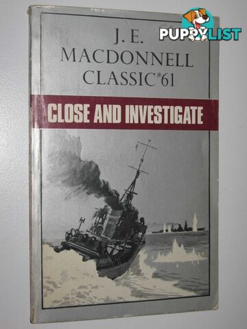 Close and Investigate - Classic Series #61  - Macdonnell J. E. - 1976