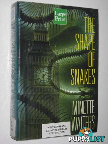 The Shape Of Snakes  - Walters Minette - 2001