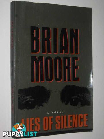 Lies of Silence  - Moore Brian - 1990