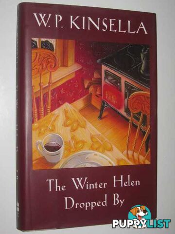 The Winter Helen Dropped By  - Kinsella W. P. - 1995