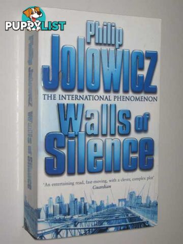 Walls of Silence  - Jolowicz Philip - 2003