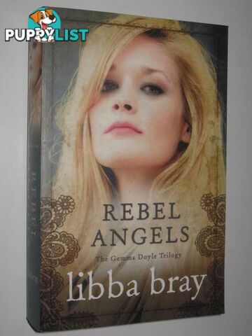 Rebel Angels - Gemma Doyle Trilogy #2  - Bray Libba - 2007