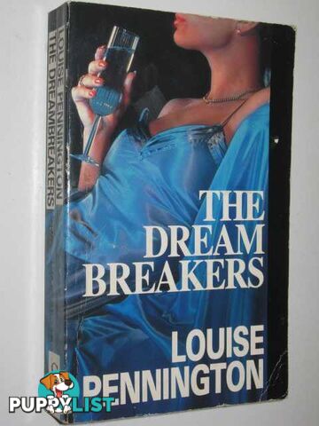 The Dream Breakers  - Pennington Louise - 1994