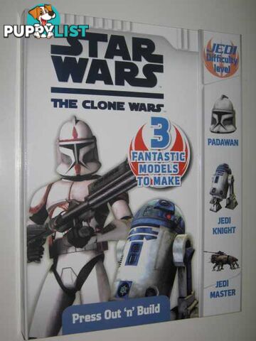 Star Wars The Clone Wars: Model Making Kit  - Author Not Stated - 2008